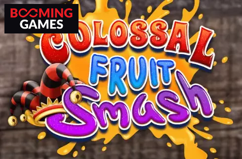 Colossal Fruit Smash